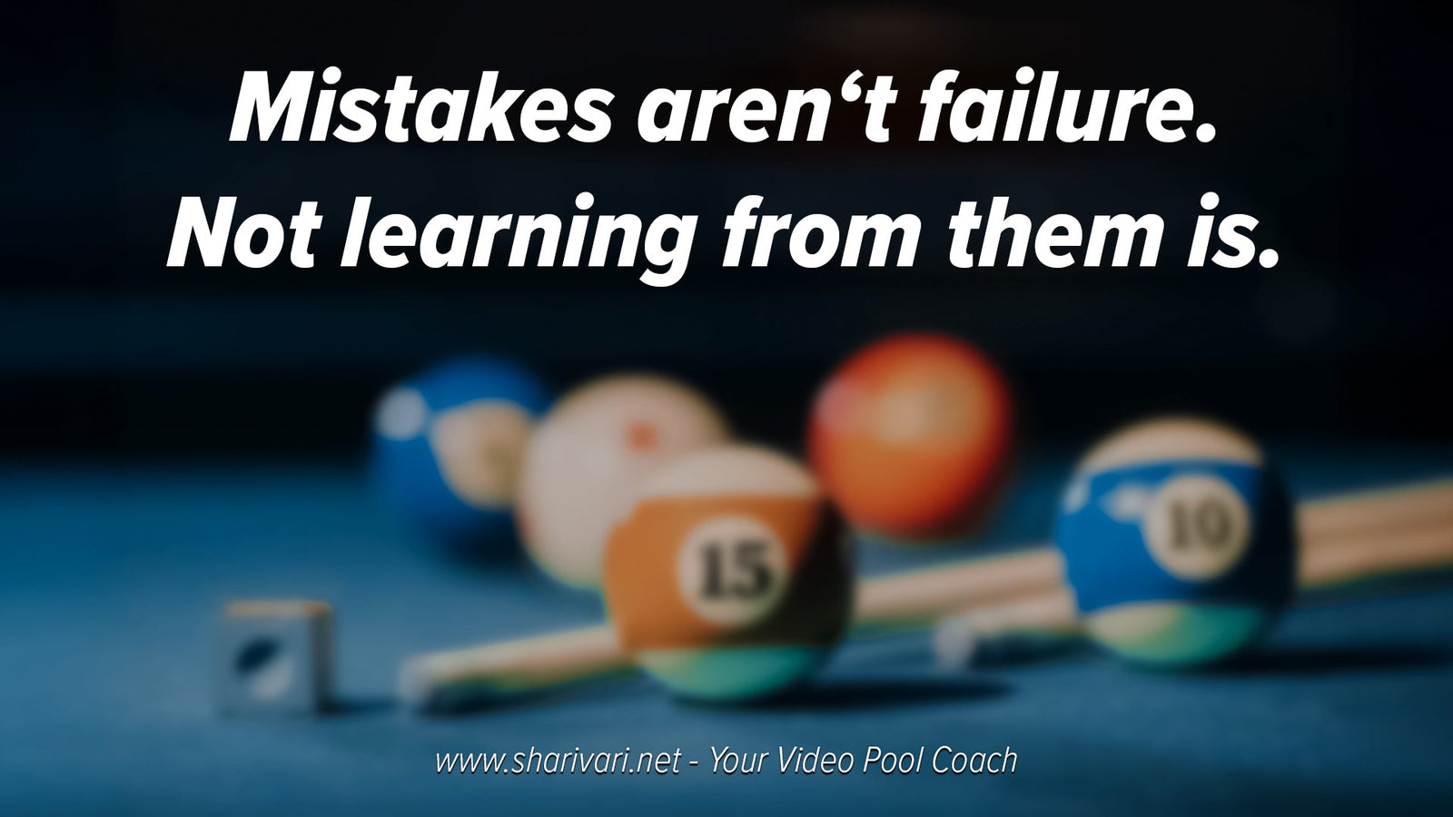 The Most Important Lesson in Pool (And Life)