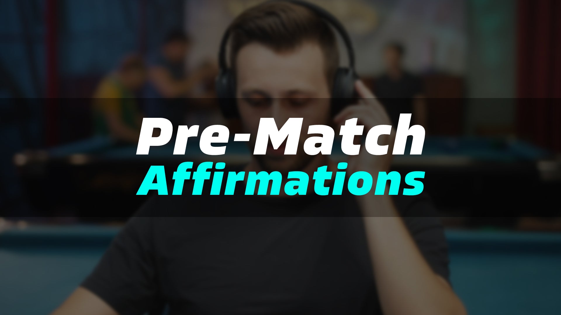Affirmations for Competitive Players