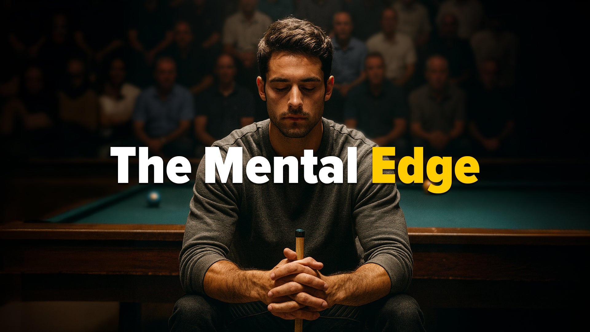The Mental Edge: 12 Key Lessons